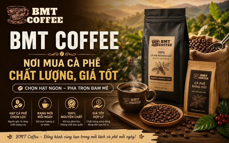 bmt-coffee-noi-mua-ca-phe-chat-luong-gia-tot