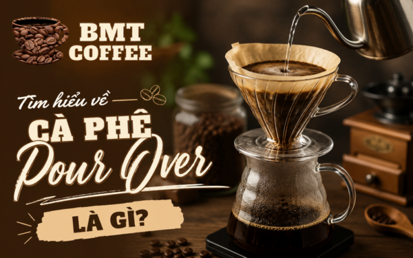 tim-hieu-ca-phe-pour-over-la-gi