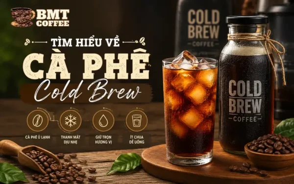 tinh-hieu-ve-ca-phe-cold-brew
