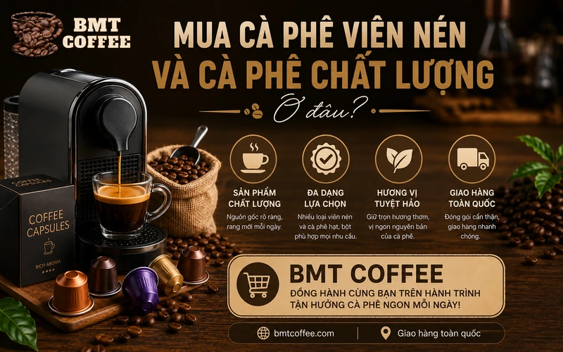 mua-ca-phe-vien-nen-va-ca-phe-chat-luong-o-dau