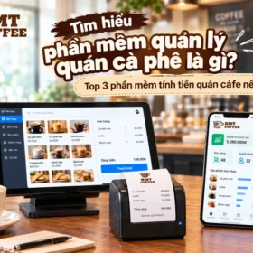 tim-hieu-phan-mem-quan-ly-quan-ca-phe