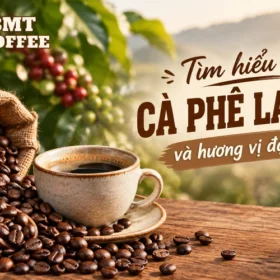 tim-hieu-ve-ca-phe-laura-va-huong-vi-dac-trung