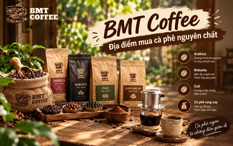 bmt-coffee-dia-diem-mua-ca-phe-nguyen-chat